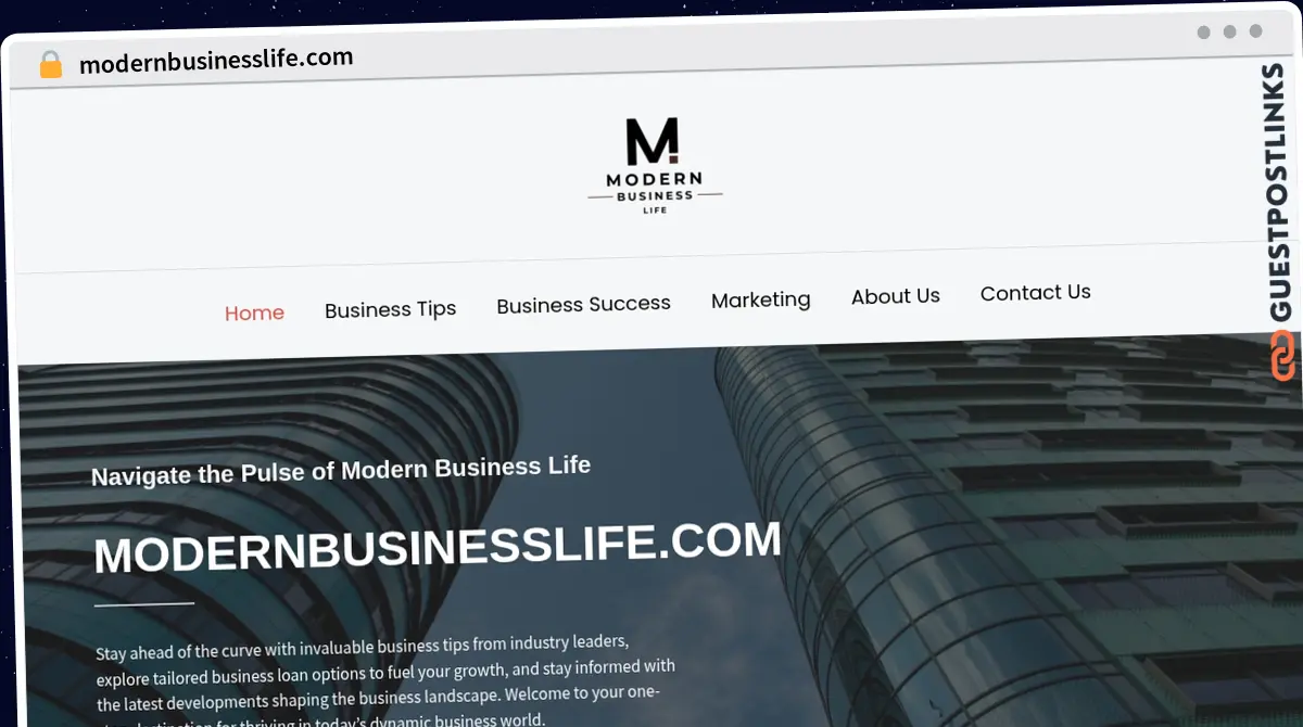 Publish Guest Post on modernbusinesslife.com
