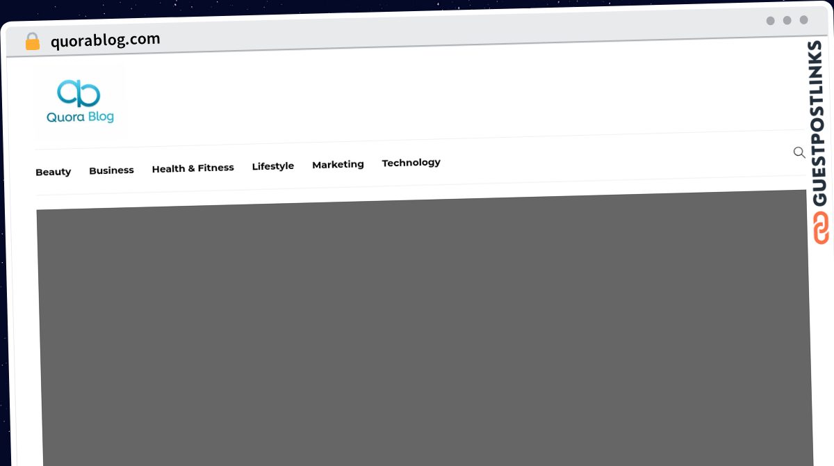 Publish Guest Post on quorablog.com