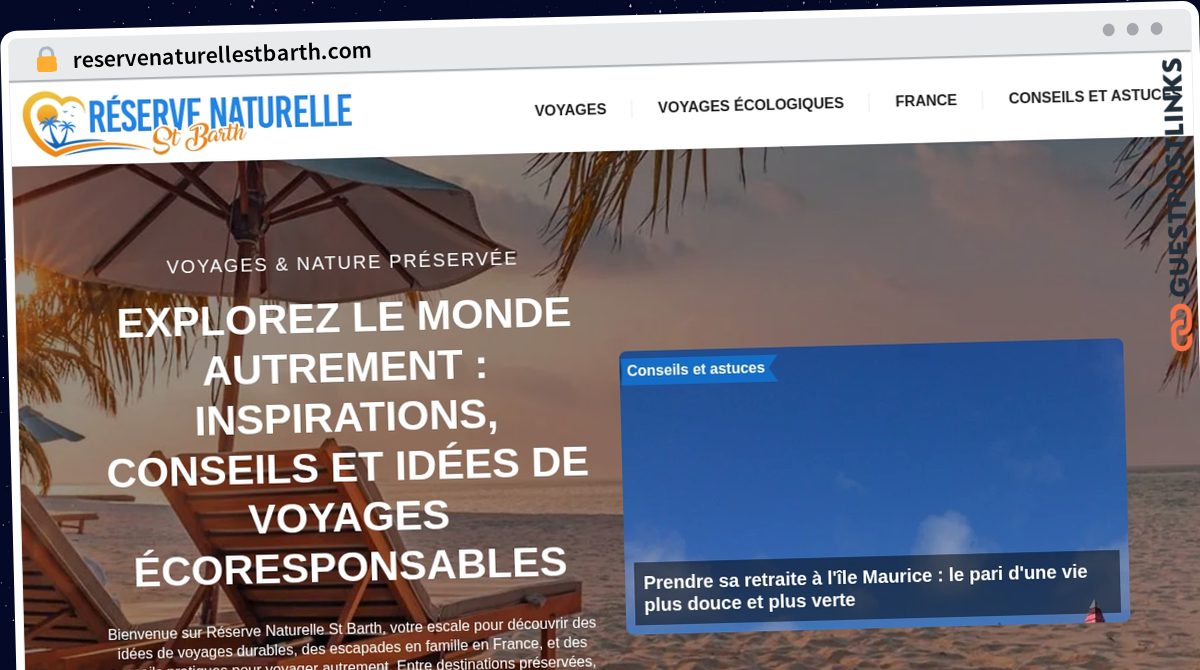 Publish Guest Post on reservenaturellestbarth.com