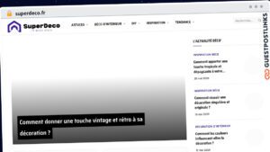 Publish Guest Post on superdeco.fr