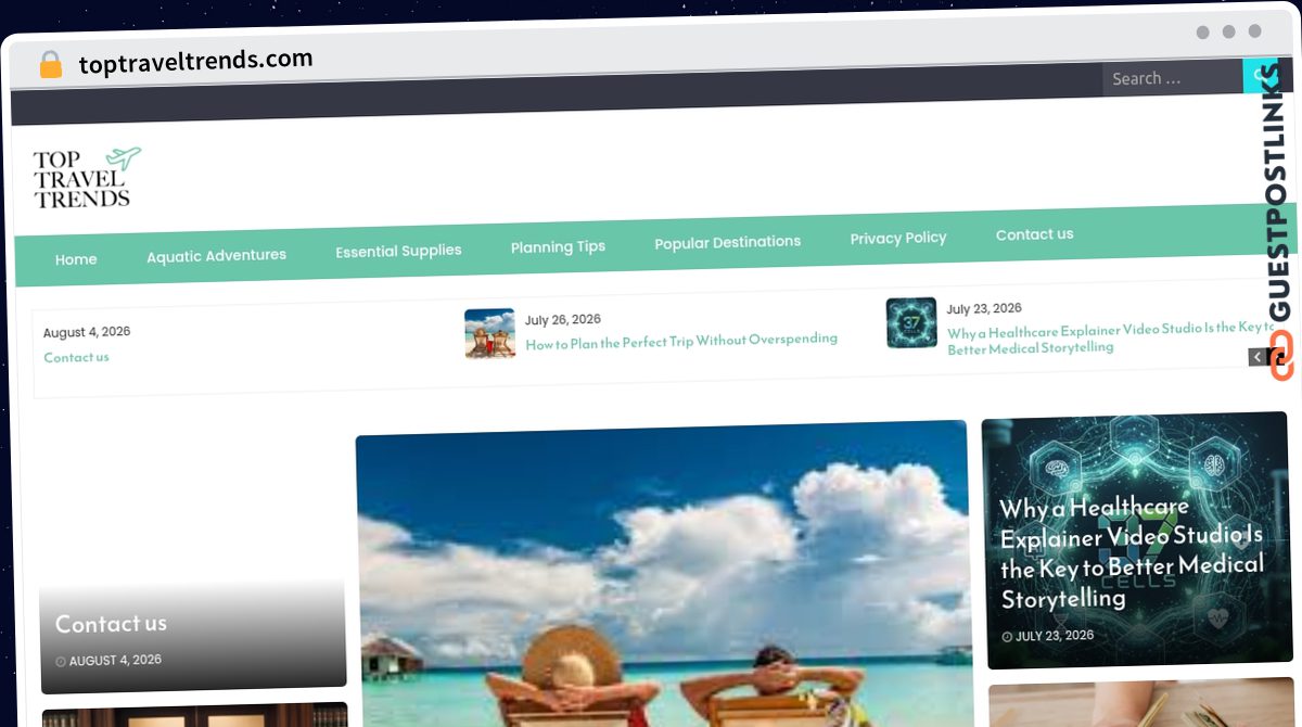 Publish Guest Post on toptraveltrends.com