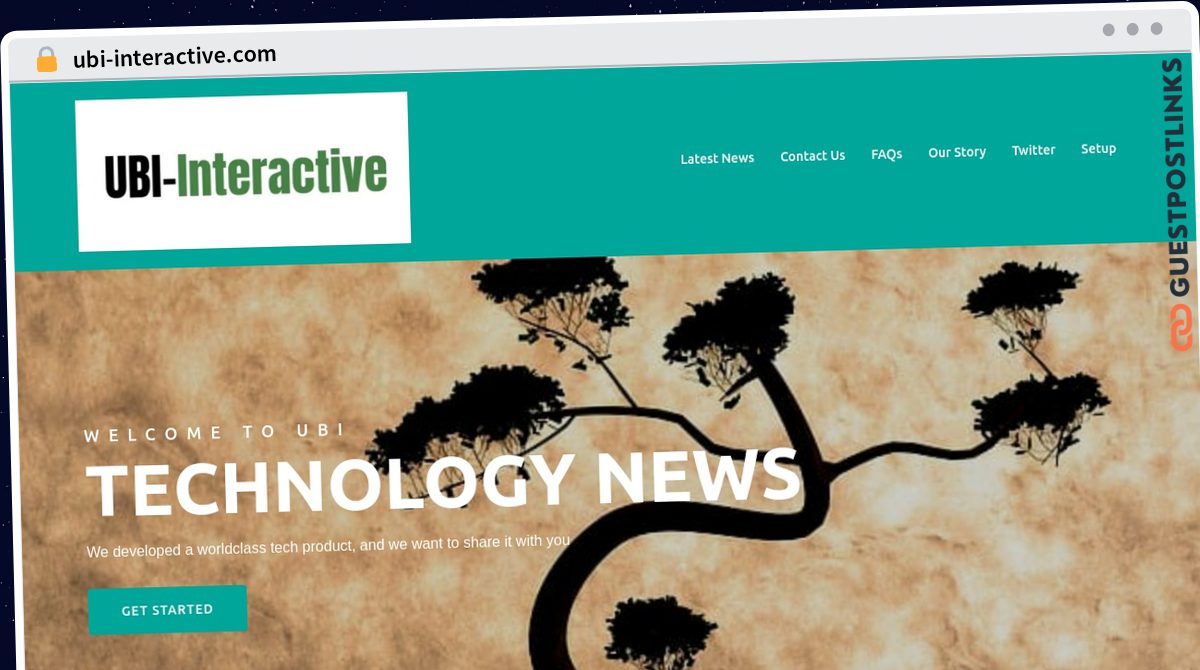 Publish Guest Post on ubi-interactive.com