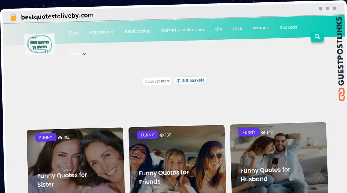 Publish Guest Post on bestquotestoliveby.com