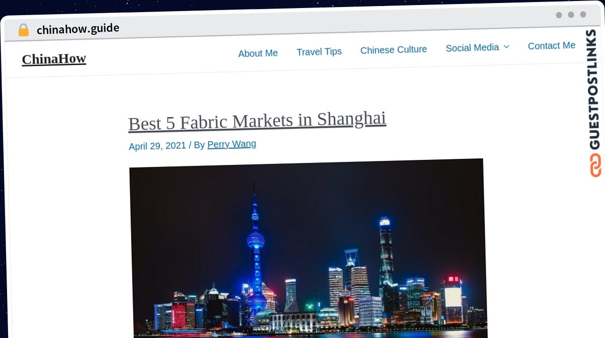 Publish Guest Post on chinahow.guide