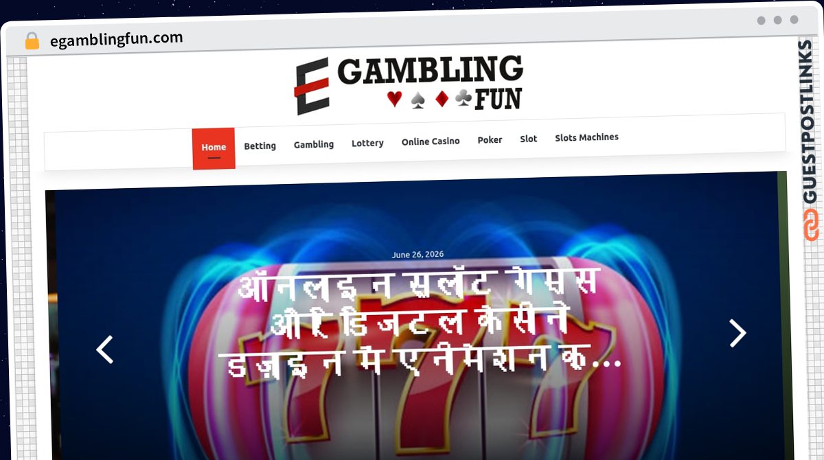 Publish Guest Post on egamblingfun.com
