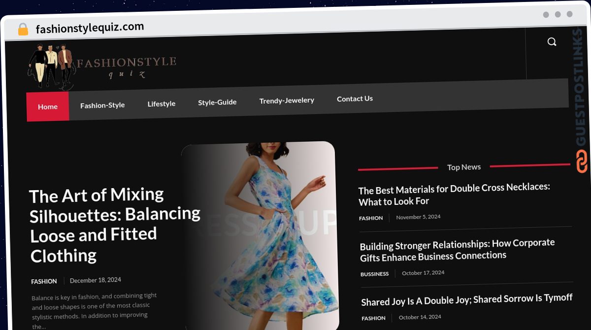 Publish Guest Post on fashionstylequiz.com