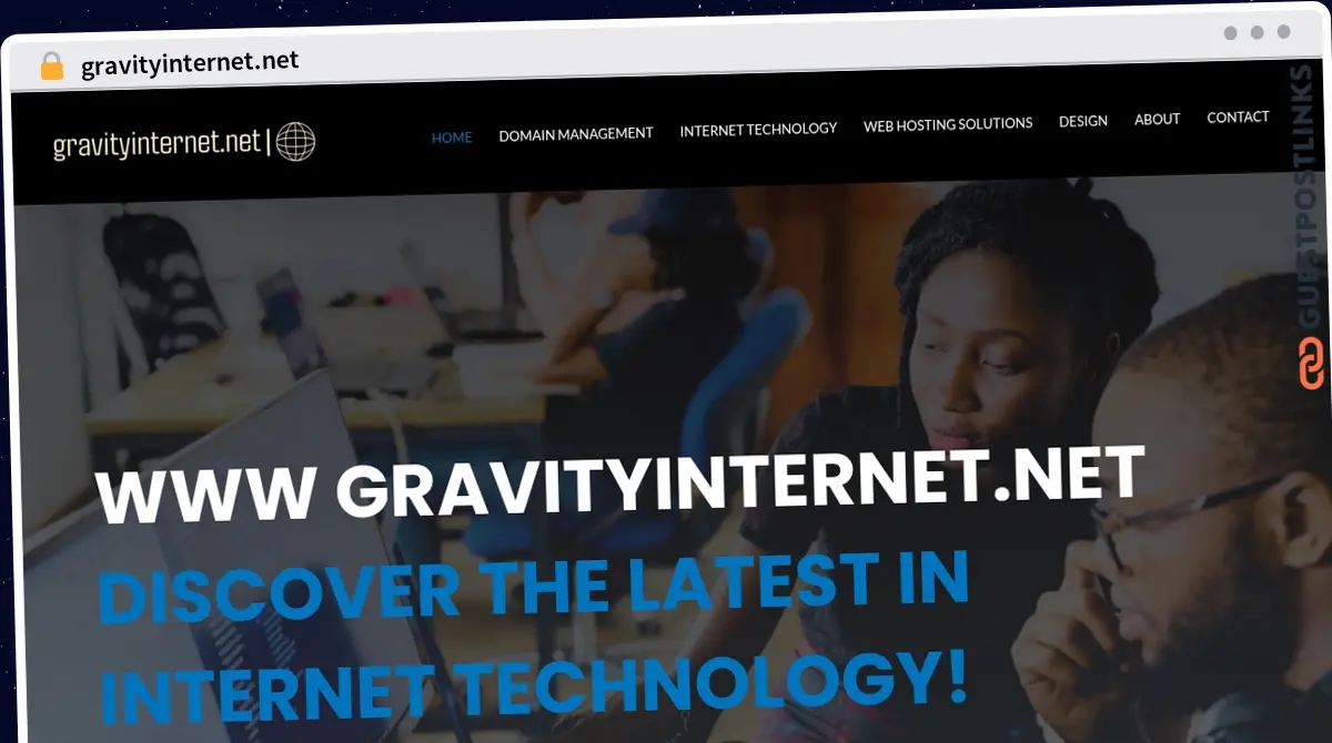 Publish Guest Post on gravityinternet.net