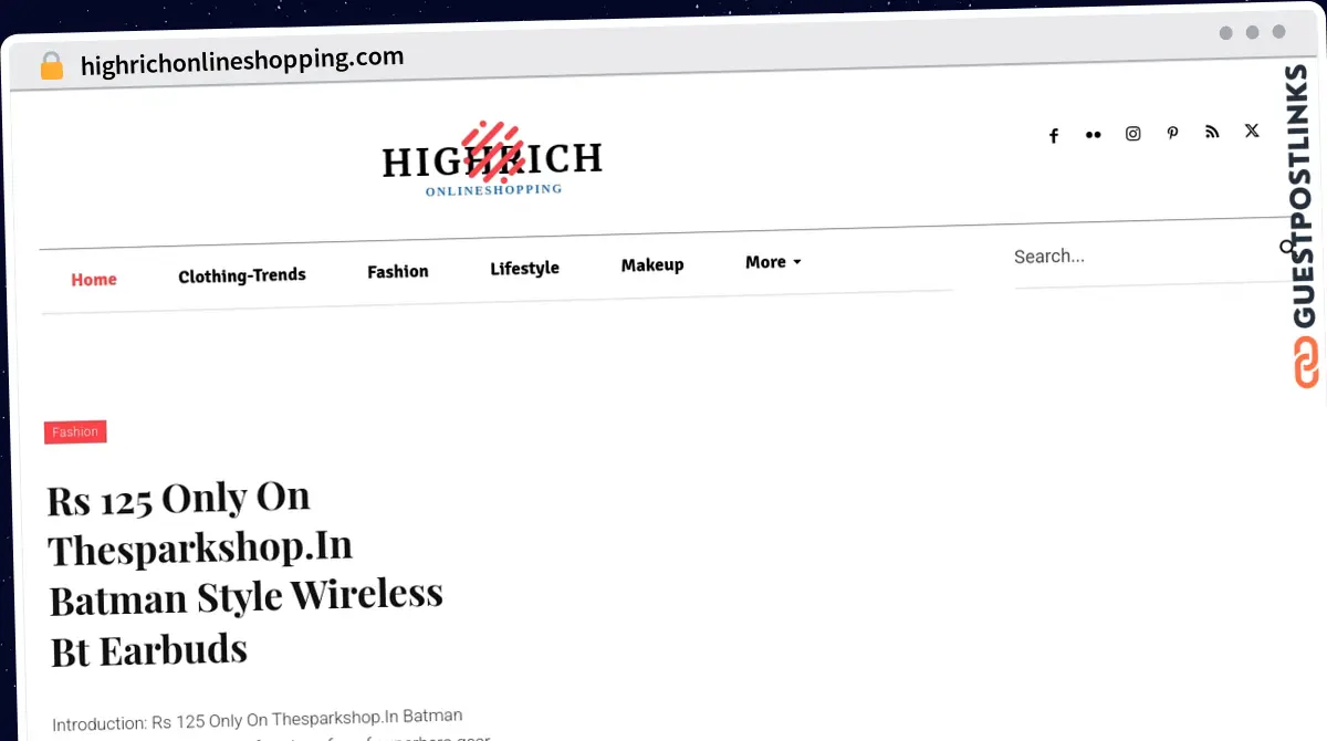 Publish Guest Post on highrichonlineshopping.com