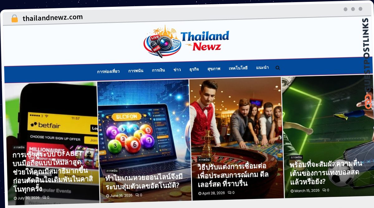 Publish Guest Post on thailandnewz.com