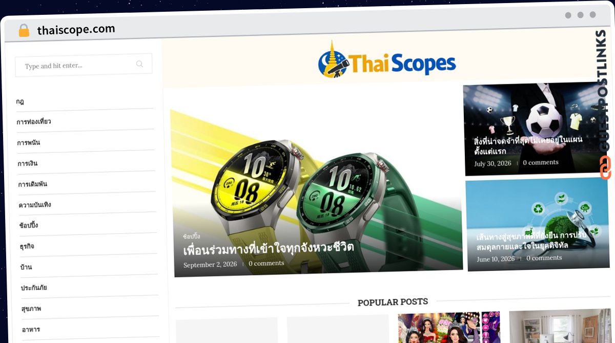 Publish Guest Post on thaiscope.com