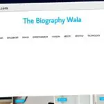 Publish Guest Post on thebiographywala.com