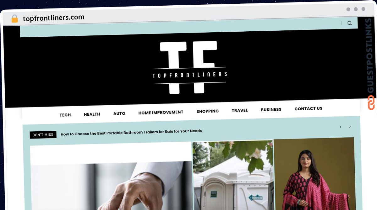 Publish Guest Post on topfrontliners.com