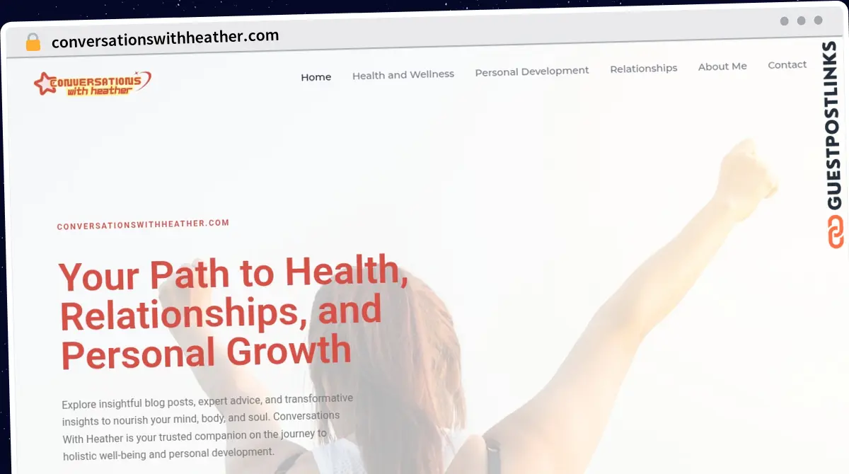 Publish Guest Post on conversationswithheather.com