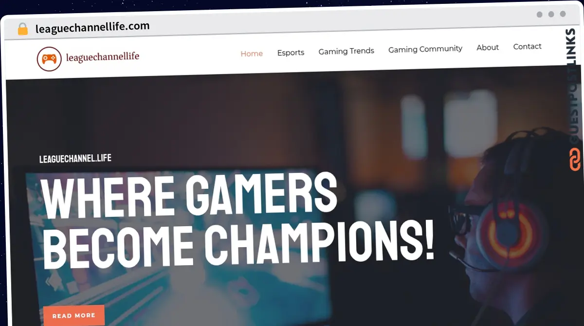 Publish Guest Post on leaguechannellife.com