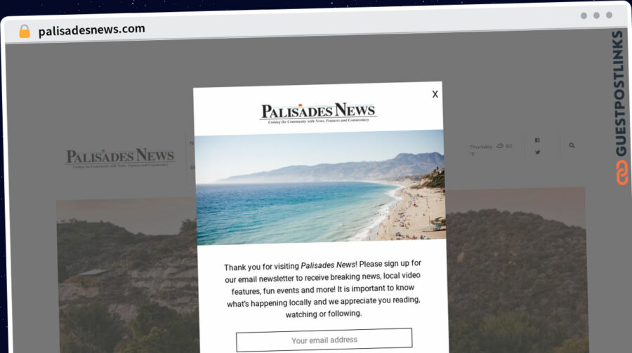 Publish Guest Post on palisadesnews.com