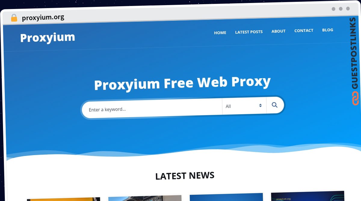 Publish Guest Post on proxyium.org