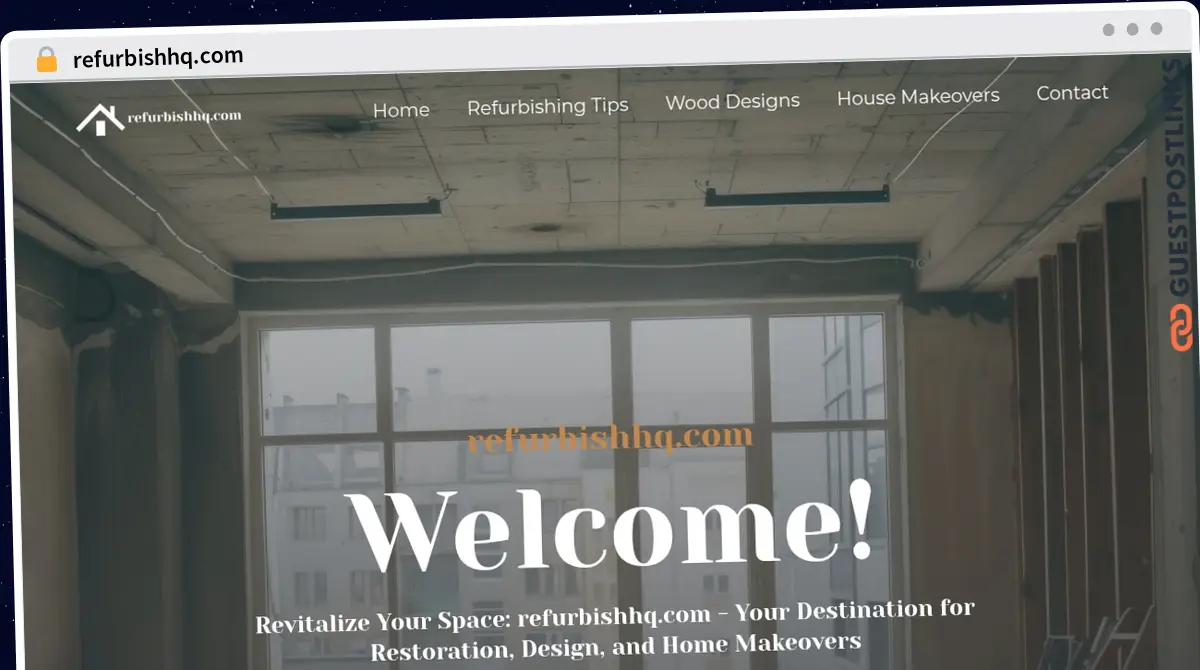 Publish Guest Post on refurbishhq.com