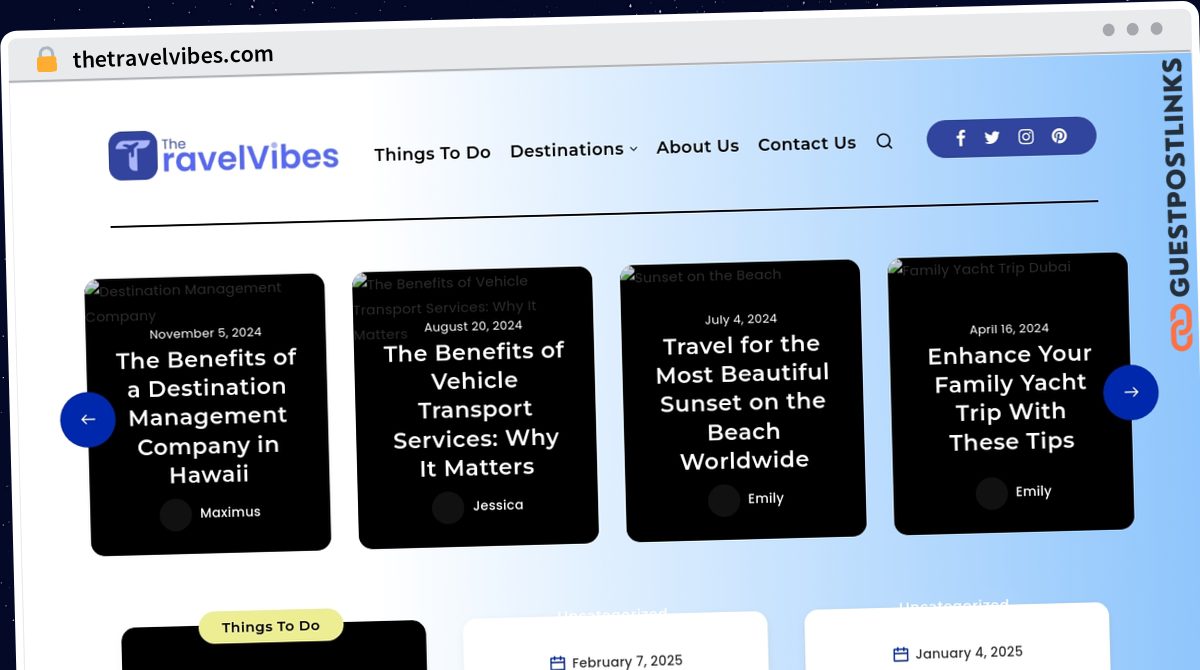 Publish Guest Post on thetravelvibes.com