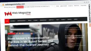 Publish Guest Post on webmagazinetoday.com
