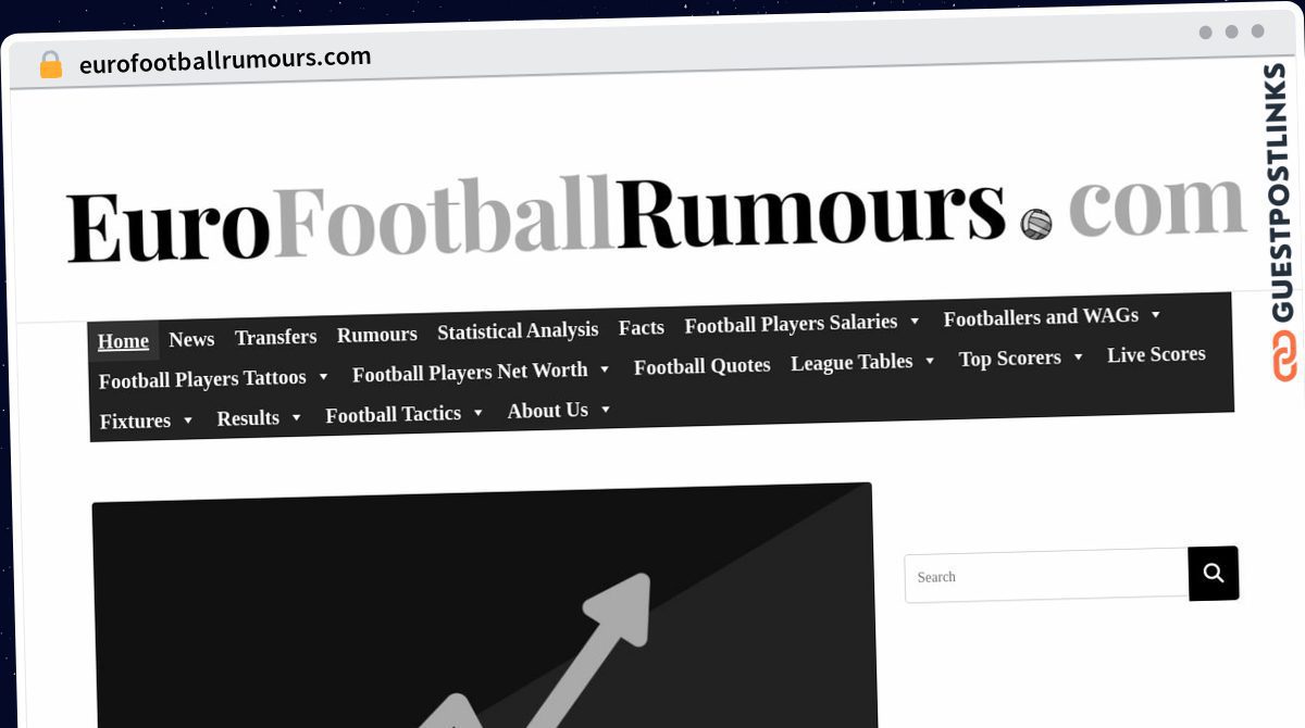 Publish Guest Post on eurofootballrumours.com