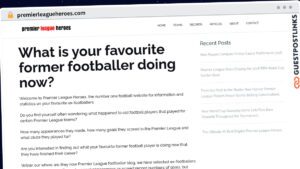 Publish Guest Post on premierleagueheroes.com