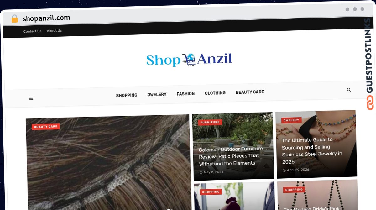 Publish Guest Post on shopanzil.com