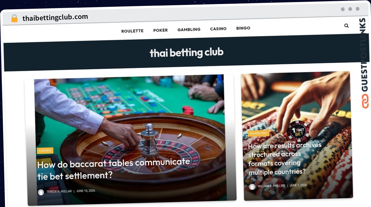 Publish Guest Post on thaibettingclub.com