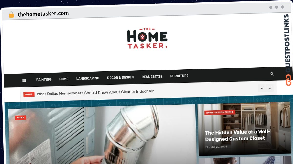 Publish Guest Post on thehometasker.com
