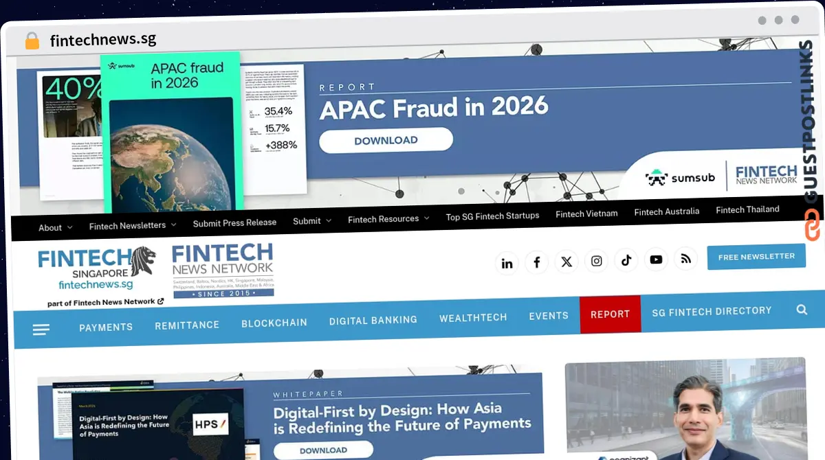 Publish Guest Post on fintechnews.sg