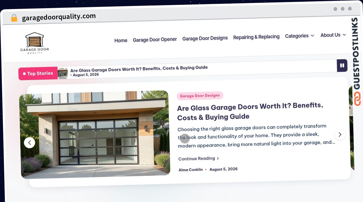 Publish Guest Post on garagedoorquality.com