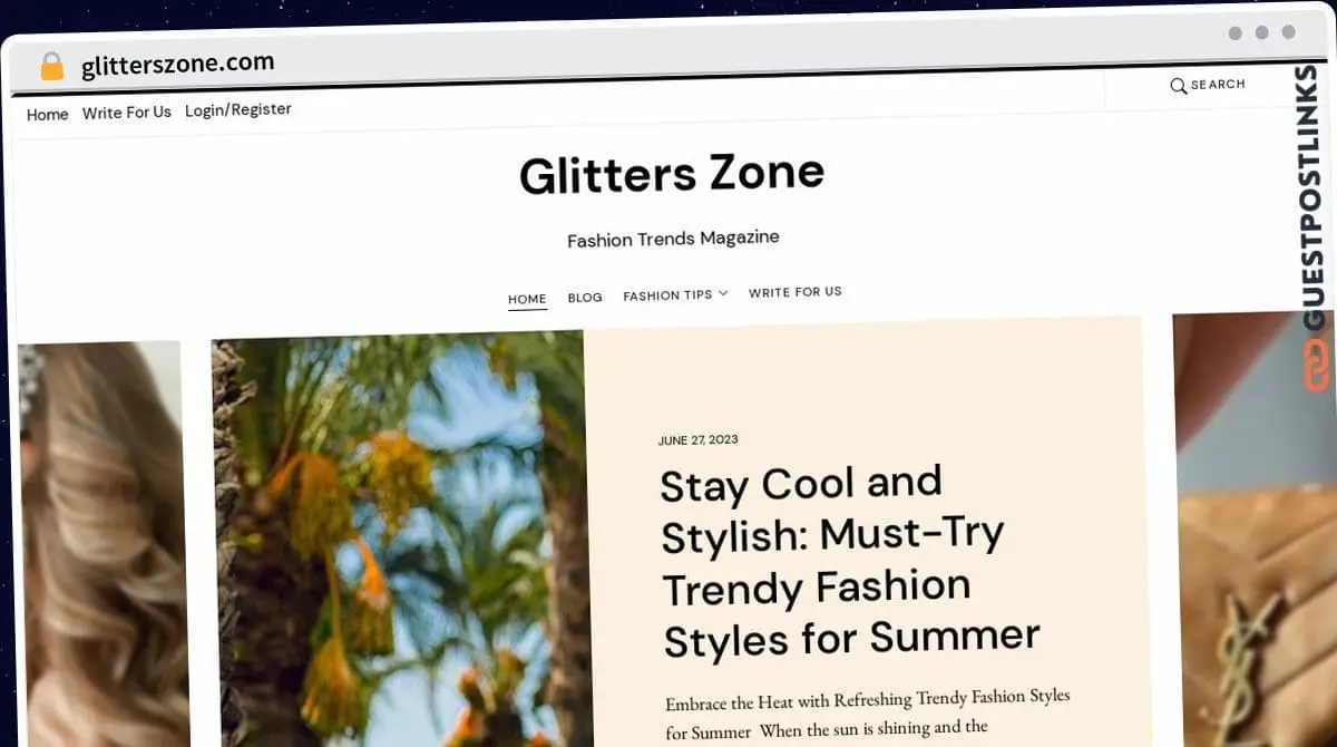 Publish Guest Post on glitterszone.com