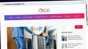 Publish Guest Post on homesecuritygadget.com