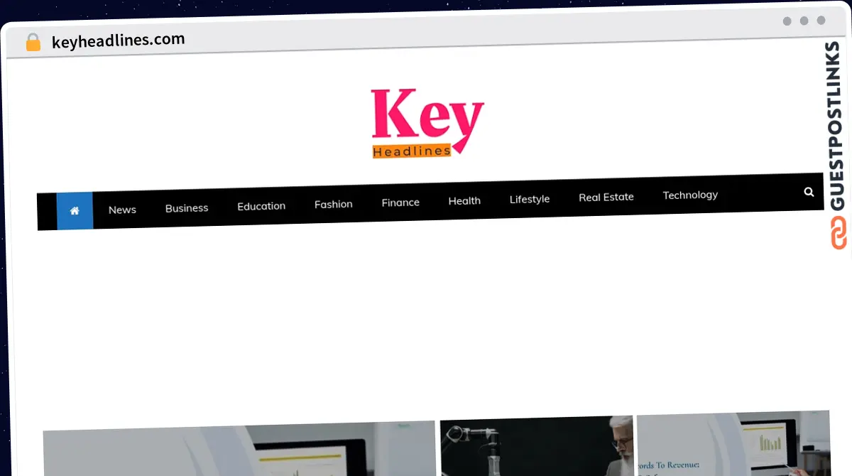 Publish Guest Post on keyheadlines.com