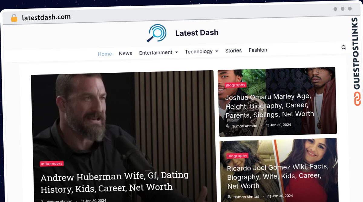 Publish Guest Post on latestdash.com