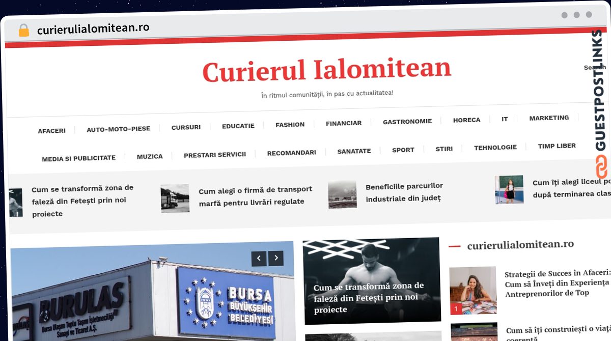 Publish Guest Post on curierulialomitean.ro