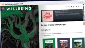 Publish Guest Post on wellbeingmagazine.com
