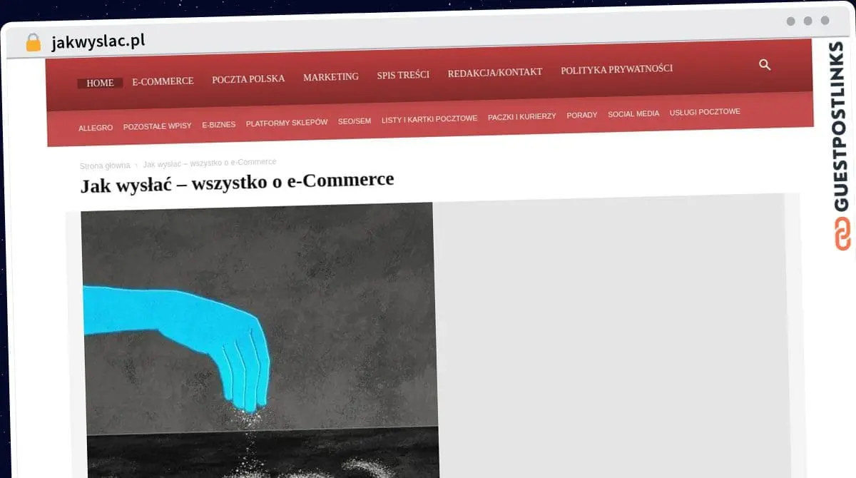 Publish Guest Post on jakwyslac.pl