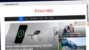 Publish Guest Post on pickupvibes.com