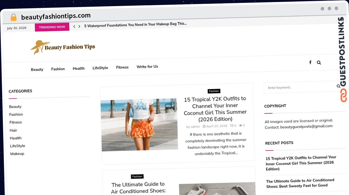 Publish Guest Post on beautyfashiontips.com