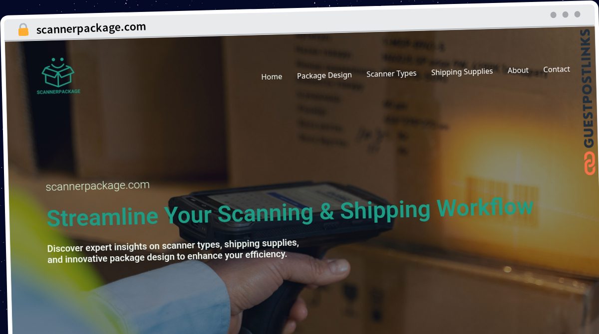 Publish Guest Post on scannerpackage.com