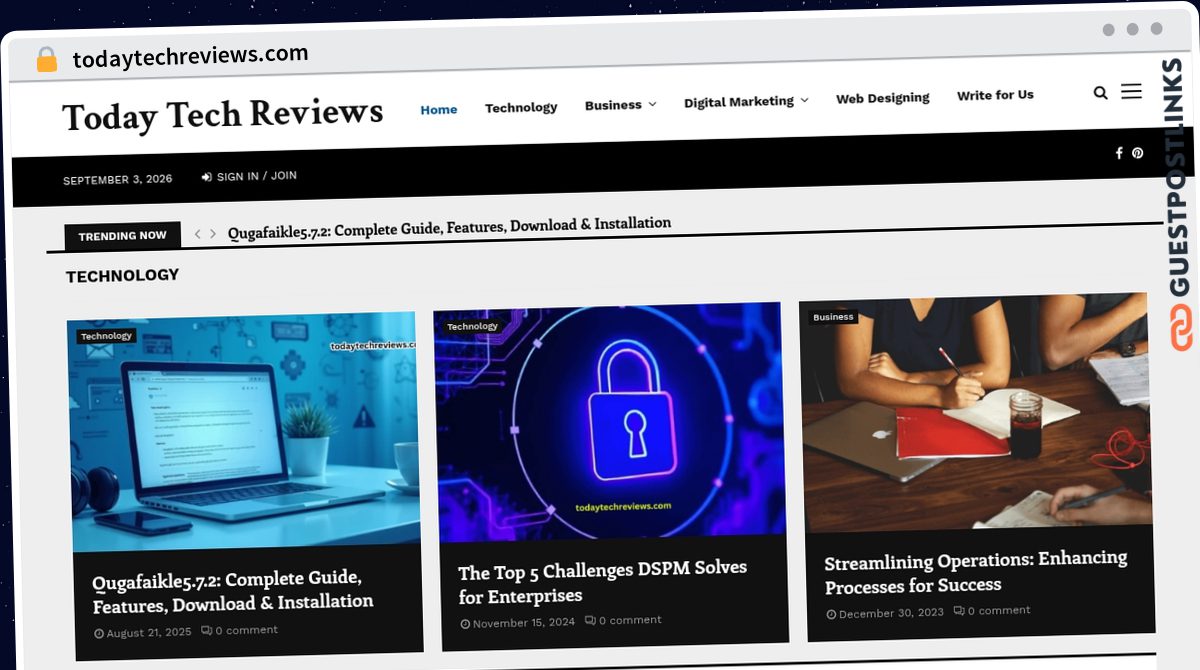 Publish Guest Post on todaytechreviews.com