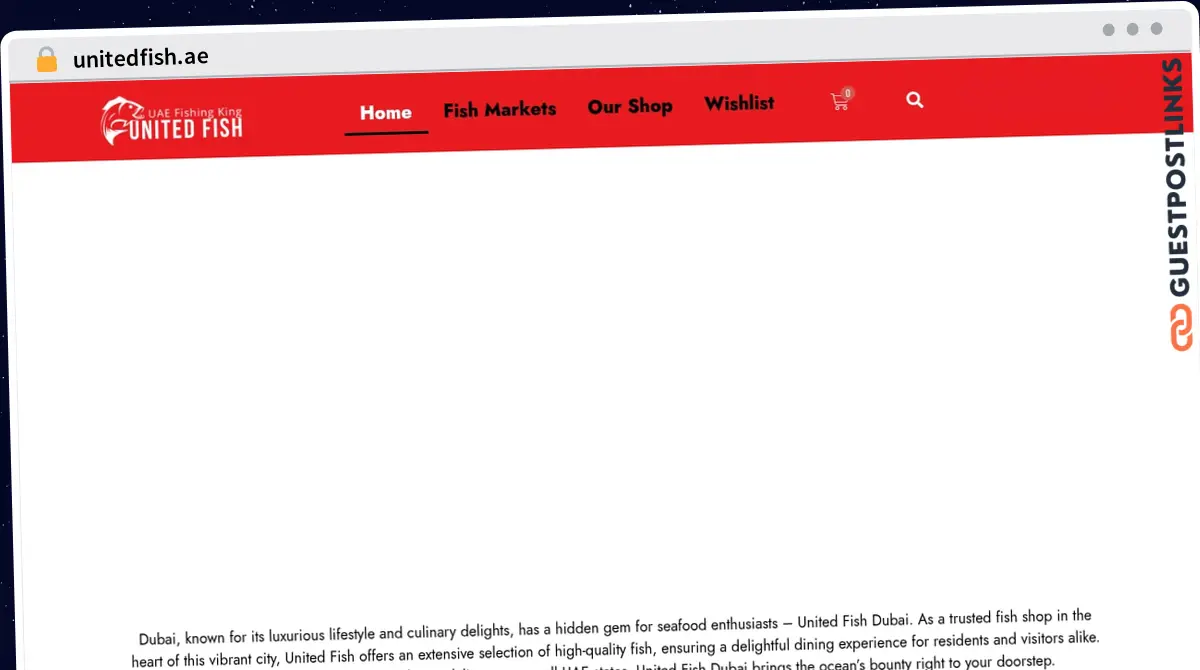Publish Guest Post on unitedfish.ae