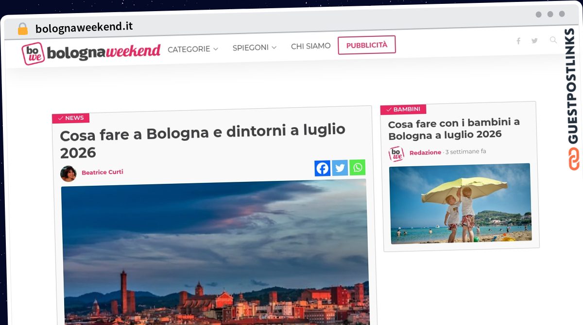 Publish Guest Post on bolognaweekend.it