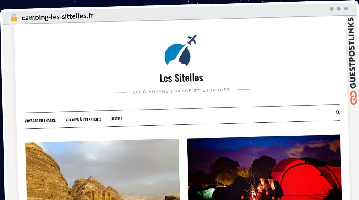 Publish Guest Post on camping-les-sittelles.fr