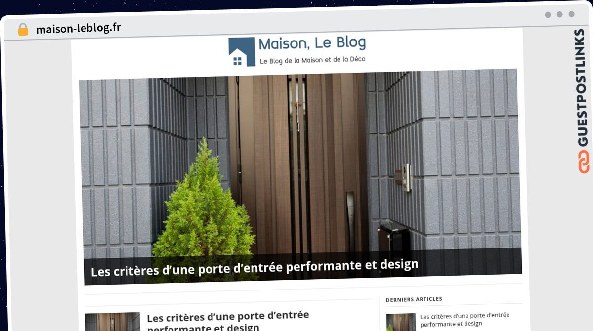 Publish Guest Post on maison-leblog.fr