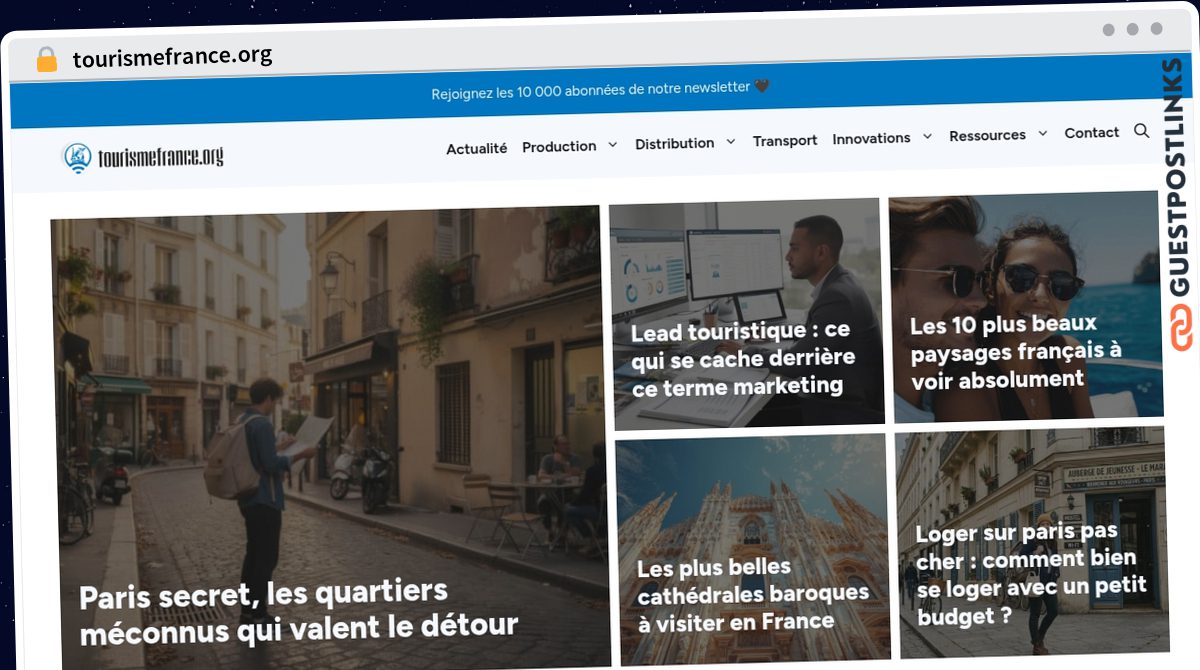 Publish Guest Post on tourismefrance.org
