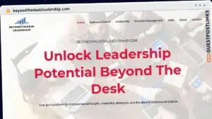 Publish Guest Post on beyondthedeskleadership.com