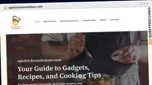 Publish Guest Post on epickitchensolutions.com