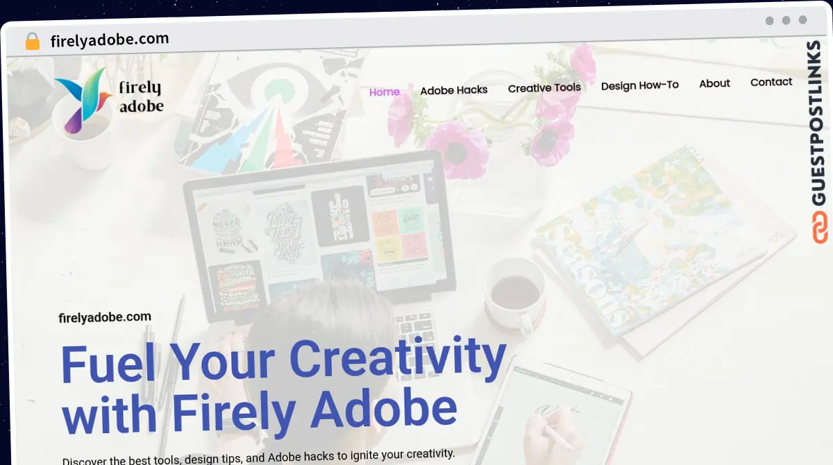 Publish Guest Post on firelyadobe.com