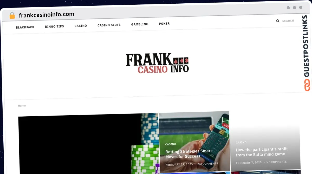 Publish Guest Post on frankcasinoinfo.com
